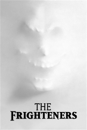 Frighteners