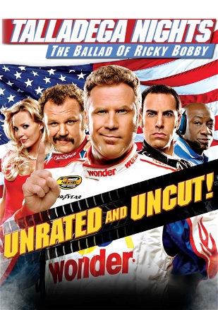 Talladega Nights: The Ballad of Ricky Bobby